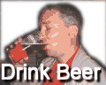 Drink Beer